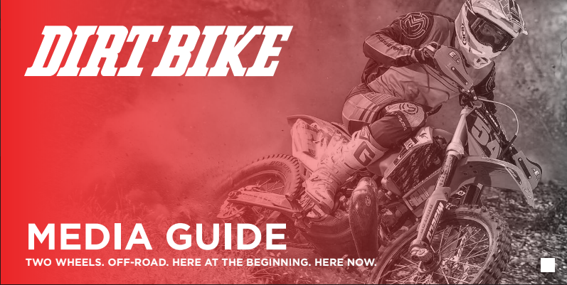 Dirt Bike Magazine Media Guide